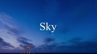 【IA】Sky 【オリジナル】