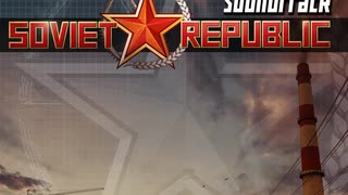 Dont touch Us(Workers & Resources Soviet Republic OST)