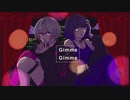 Gimme×Gimme／【歌わせていただきました】ReO - ﾚｵ - × ゆふあ