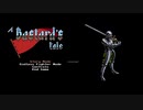 【ゆっくり実況】A Bastard's Tale【単発】