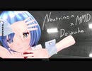 【NeutrinoMMD】daisuke歌って踊ってもらってみた【No7／きりたん／ナクモ】