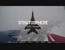 MiG-29 stratospheric flight ~「STRATOSPHERE」