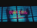 [MV]リリィミズサキ(Lily Mizusaki)-Over Soul ElectroSwing cover