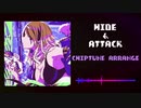 Hide & Attack【チップチューンアレンジ】