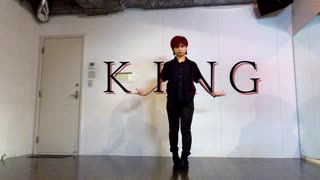 ＫＩＮＧ 踊ってみた【Miyato】