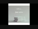 WILL／feat.Ken