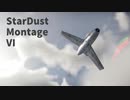 【WarThunder】StarDust Montage VI Assault (Fragment12)