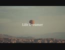 Life Dreamer - 巡音ルカ