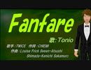 【TONIO】Fanfare【カバー曲】