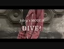 【Joh-μ's】DIVE！【踊ってみた&歌ってみた】