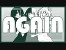 Again (Crusher-P) [Vocal Cover] 歌ってみた【Ank】