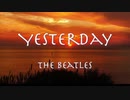 YESTERDAY_-_The_Beatles_(1965)_ザビートルズ「イエスタデイ」和訳_-_2013_Live_version