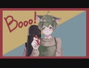 【かんらねこ】Booo! 歌ってみた【オリジナルMV】