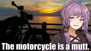 【VOICEROID車載】そのバイク雑種につき16【バイク車載】