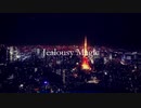 Jealousy Magic / 初音ミク