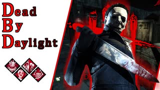 第671回なーさんの「Dead by Daylight」