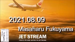 福山雅治　JET STREAM　2021.08.09