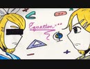 【鏡音リン V4 ENG】Equationx**