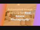 Automated Image Editing for Real Estate Photography