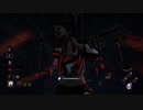 #04【Dead by Daylight】ハントレスをうまくなりたい【鬼】