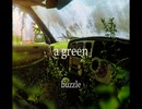 【ニコラップ】a green【buzzle】