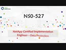 NCIE-Data Protection NS0-527 Exam Questions