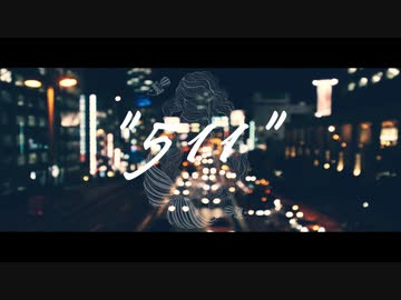 "511"　/初音ミク
