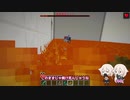 【Minecraft】IA&ONE vs 試練 Part.2