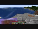 【Minecraft】マインクラフト 実況プレイ269
