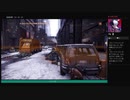⌘プレイアーカイブ⌘ THE DIVISION その58
