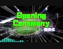 Opening Ceremony