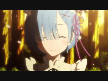 人気の Re ゼロから始める異世界生活 動画 4 790本 ニコニコ動画