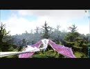 【ARK Survival Evolved】実況プレイ84