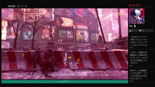 ⌘プレイアーカイブ⌘ THE DIVISION その60