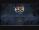 【ゆっくり+CoeFont実況】　Vigil The longest nightやるよ　part1