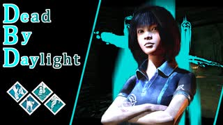 第675回なーさんの「Dead by Daylight」