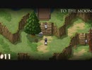 【To The Moon】月へ【実況】part11
