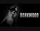 『Darkwood』プロモーションムービー