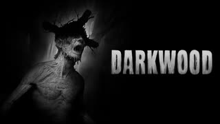 『Darkwood』プロモーションムービー