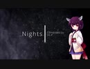 【AIきりたん】Nights（オリジナル曲）