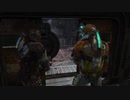 Dead Space3~ﾃﾞｯﾄﾞｽﾍﾟｰｽ3~co-opカーヴァー視点 パート24