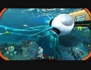 [SUBNAUTICA] 氷海動物園20 [BELOW ZERO]