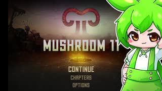 【Mushroom 11】ずんだこねくりまわし#01【ずんだもん実況】