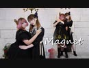 【ひとつき】Magnet【踊ってみた】