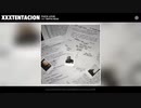 xxxtentacion - Fuck love feat.Trippie Redd