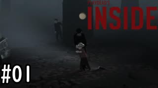 【ホラー】前代未聞!? セリフ一切無し！動きと舞台だけで語られる物語。【INSIDE インサイド】#1