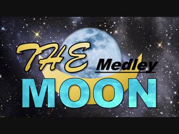 Medley The Moon