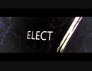 【神威がくぽ & KAITO】ELECT (+VSQx)