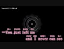 【ニコカラ】True=DAWN / 書店太郎 ｛ on vocal ｝