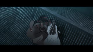 魔道祖師　完結編　にやにやシーン　３．４話（英語字幕）